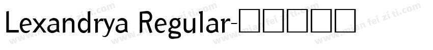 Lexandrya Regular字体转换